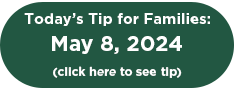 Today’s Tip for Families